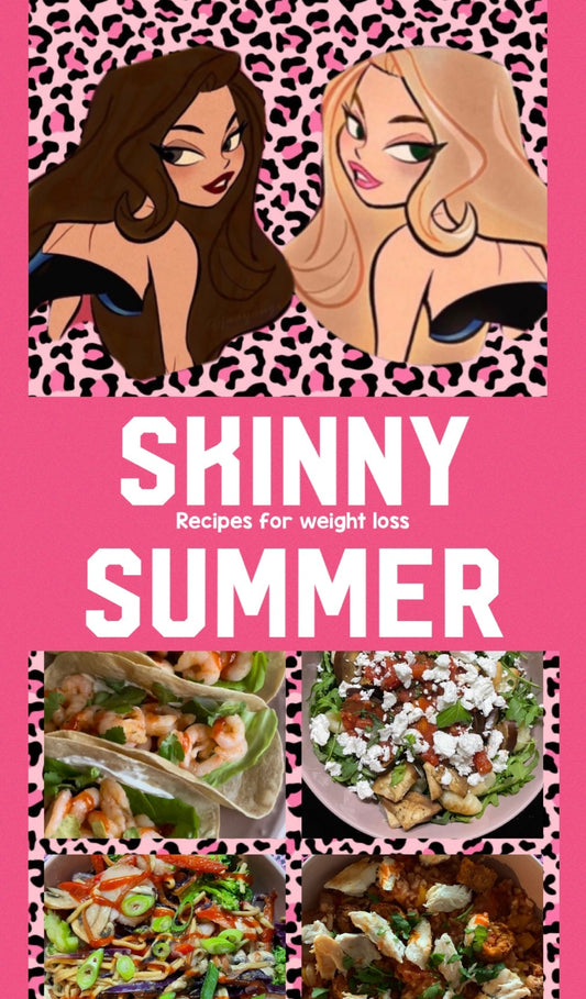 Skinny Summer - weight loss recipes